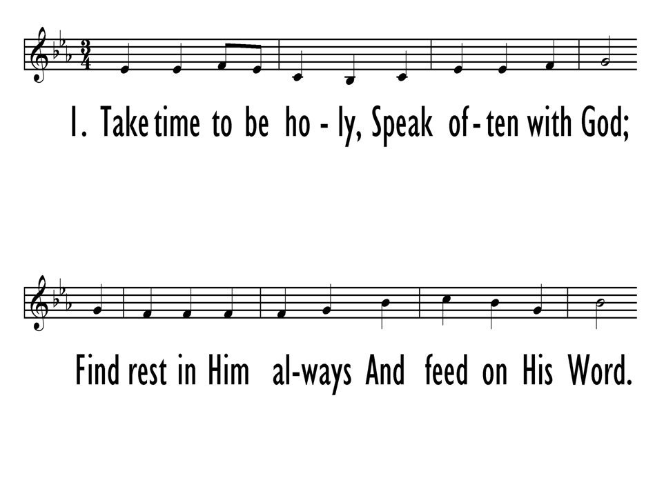 Take Time To Be Holy Hymnary Take time to be holy hymnary